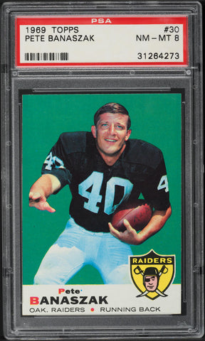 1969 Topps FB Card # 30 Pete Banaszak Oakland Raiders ROOKIE RC PSA 8 NM-MT (MGD2)
