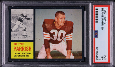 1962 Topps FB Card # 34 Bernie Parrish Cleveland Browns ROOKIE RC PSA 7 NRMT (MGD2)