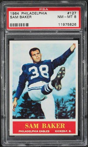 1964 Philadelphia FB Card #127 Sam Baker Philadelphia Eagles PSA 8 NM-MT (MGD2)