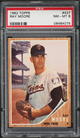 1962 Topps BB Card #437 Ray Moore Minnesota Twins PSA 8 NM-MT (MGD2)