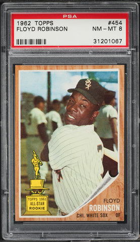 1962 Topps BB Card #454 Floyd Robinson Chicago White Sox ROOKIE RC PSA 8 NM-MT (MGD2)