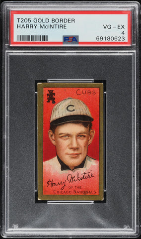 1911 T205 Gold Border Hassan HARRY McINTIRE Chicago Cubs PSA 4 VGEX (MGD2)