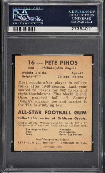 1948 Leaf FB Card # 16 Pete Pihos HOF YELLOW JERSEY NO. ROOKIE RC PSA EX-MT 6 (MGD2)