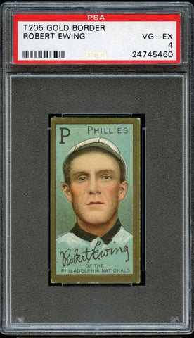 1911 T205 Gold Border Sweet Caporal ROBERT EWING Cincinnati Reds HOF PSA VG-EX 4 (MGD2)