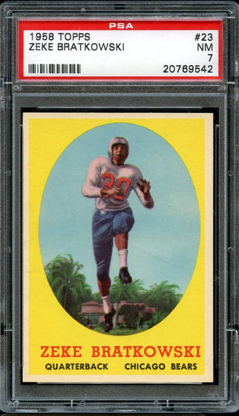 1958 Topps FB Card # 23 Zeke Bratkowski Green Bay Packers HOF PSA NM 7 (MGD2)