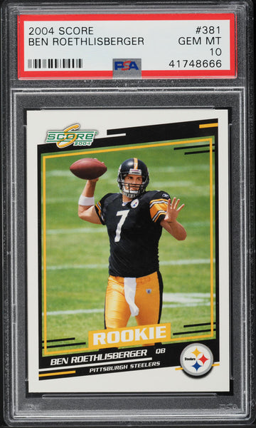 2004 Score FB Card #381 Ben Roethlisberger HOF ROOKIE RC PSA 10 GEM MINT (MGD2)