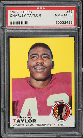 1969 Topps FB Card # 67 Charley Taylor Washington Redskins HOF PSA 8 NM-MT (MGD2)