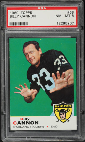 1969 Topps FB Card # 68 Billy Cannon Oakland Raiders HOF PSA 8 NM-MT (MGD2)