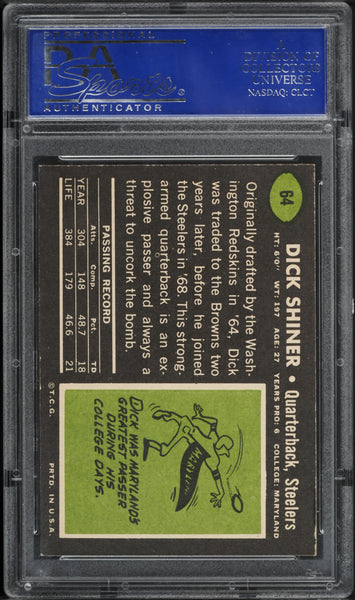 1969 Topps FB Card # 64 Dick Shiner Pittsburgh Steelers ROOKIE RC PSA 8 NM-MT (MGD2)