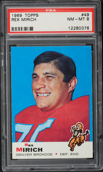 1969 Topps FB Card # 49 Rex Mirich Denver Broncos HOF PSA 8 NM-MT (MGD2)