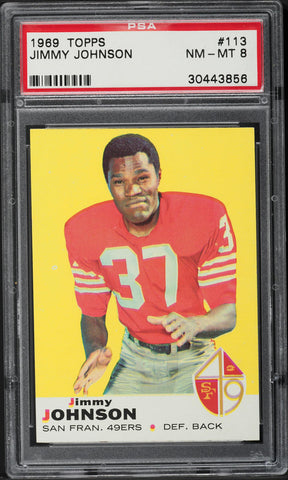 1969 Topps FB Card #113 Jimmy Johnson San Francisco 49ers HOF PSA 8 NM-MT (MGD2)