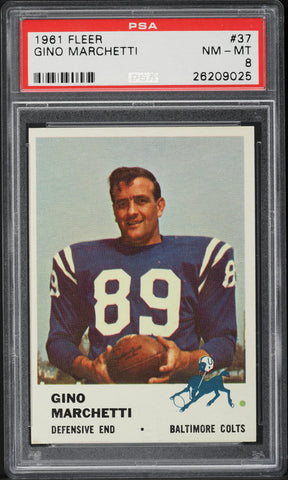 1961 Fleer FB Card # 37 Gino Marchetti Baltimore Colts HOF PSA 8 NM-MT (MGD2)