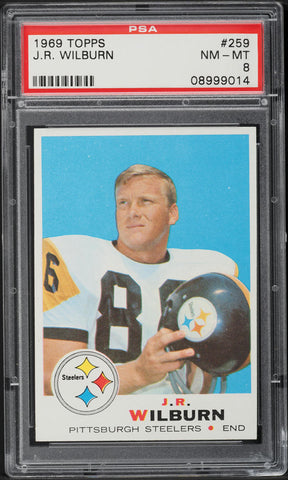 1969 Topps FB Card #259 J.R. Wilburn Pittsburgh Steelers PSA 8 NM-MT (MGD2)