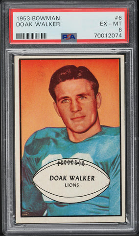 1953 Bowman FB Card # 6 Doak Walker Detroit Lions HOF PSA 6 EXMT (MGD2)