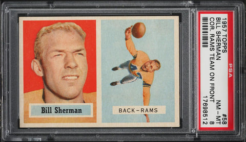 1957 Topps FB Card # 58 Bill Sherman Los Angeles Rams BACK-RAMS FR. PSA 8 NM-MT (MGD2)