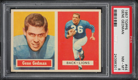 1957 Topps FB Card # 44 Gene Gedman Detroit Lions ROOKIE RC PSA 8 NM-MT (MGD2)