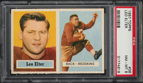 1957 Topps FB Card # 36 Leo Elter Washington Redskins ROOKIE RC PSA 8 NM-MT (MGD2)