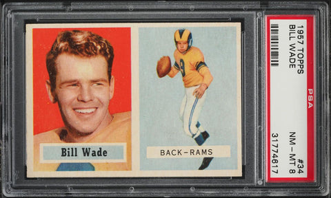 1957 Topps FB Card # 34 Bill Wade Los Angeles Rams PSA 8 NM-MT (MGD2)