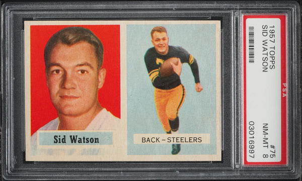 1957 Topps FB Card # 75 Sid Watson Pittsburgh Steelers HOF ROOKIE RC PSA 8 NM-MT (MGD2)
