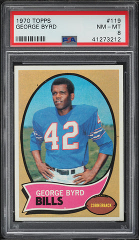 1970 Topps FB Card #119 George Byrd Buffalo Bills PSA 8 NM-MT (MGD2)