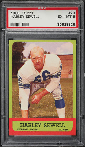 1963 Topps FB Card # 29 Harley Sewell Detroit Lions HOF PSA 6 EXMT (MGD2)