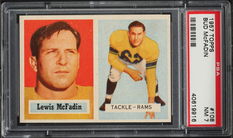 1957 Topps FB Card #108 Bud McFadin Los Angeles Rams ROOKIE RC HOF SP PSA 7 NRMT (MGD2)
