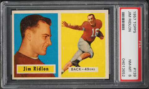 1957 Topps FB Card #139 Jim Ridlon San Francisco 49ers ROOKIE RC PSA 8 NM-MT (MGD2)