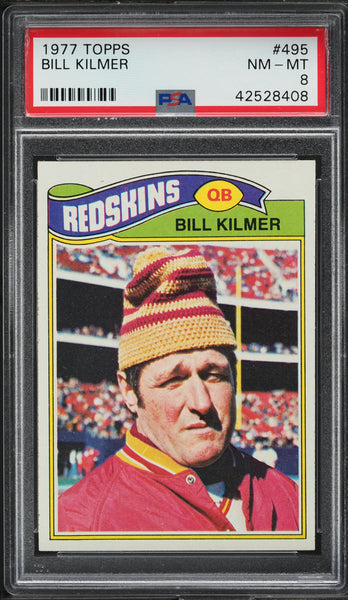 1977 Topps FB Card #495 Bill Kilmer Washington Redskins HOF PSA 8 NM-MT (MGD2)