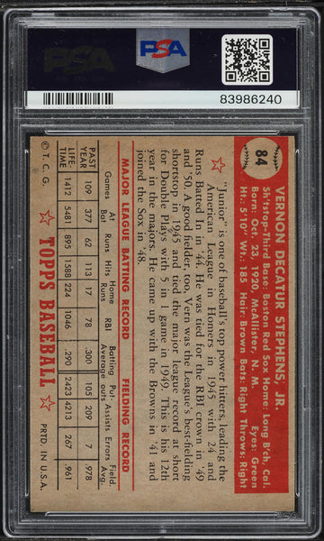 1952 Topps BB Card # 84 Vern Stephens Boston Red Sox HOF PSA 7 NRMT (MGD2)