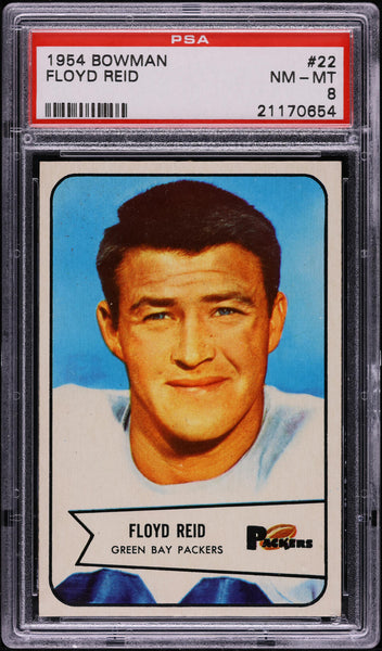 1954 Bowman FB Card # 22 Floyd Reid Green Bay Packers PSA 8 NM-MT (MGD2)