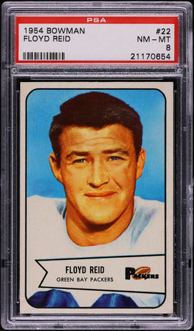 1954 Bowman FB Card # 22 Floyd Reid Green Bay Packers PSA 8 NM-MT (MGD2)
