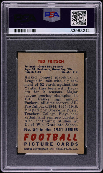 1951 Bowman FB Card # 54 Ted Fritsch Sr. Green Bay Packers HOF PSA 7 NRMT (MGD2)