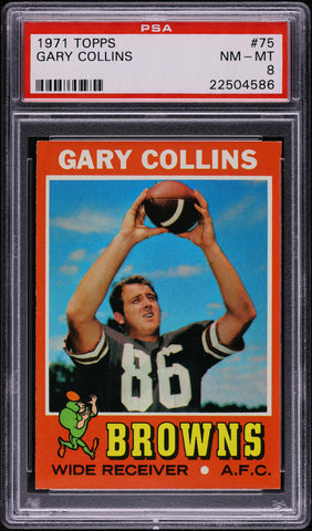 1971 Topps FB Card # 75 Gary Collins Cleveland Browns PSA 8 NM-MT (MGD2)