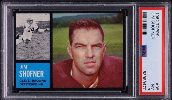 1962 Topps FB Card # 35 Jim Shofner Cleveland Browns PSA 7 NRMT (MGD2)