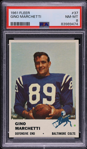 1961 Fleer FB Card # 37 Gino Marchetti Baltimore Colts HOF PSA 8 NM-MT (MGD2)
