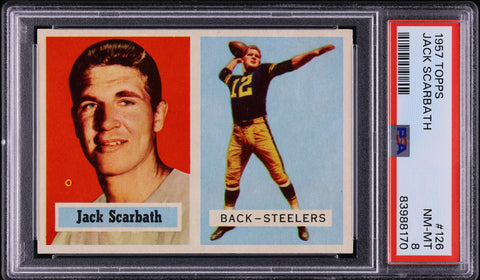 1957 Topps FB Card #126 Jack Scarbath Pittsburgh Steelers HOF SP PSA 8 NM-MT (MGD2)