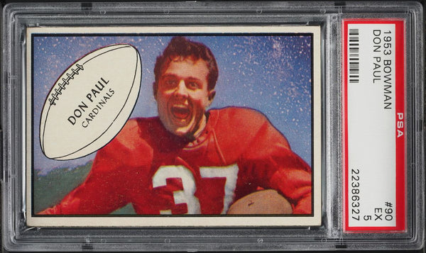1953 Bowman FB Card # 90 Don Paul Chicago Cardinals PSA 5 EX (MGD2)
