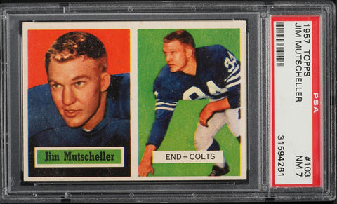 1957 Topps FB Card #103 Jim Mutscheller Baltimore Colts PSA 7 NRMT (MGD2)