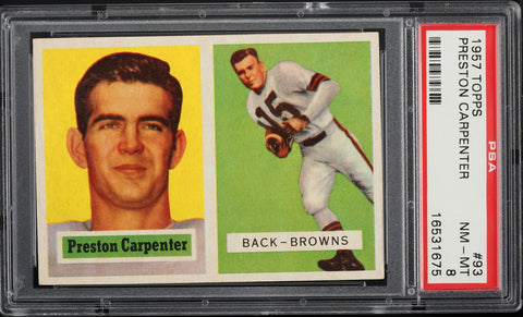 1957 Topps FB Card # 93 Preston Carpenter Cleveland Browns ROOKIE RC PSA 8 NM-MT (MGD2)