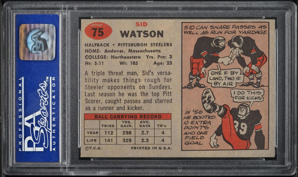 1957 Topps FB Card # 75 Sid Watson Pittsburgh Steelers HOF ROOKIE RC PSA 8 NM-MT (MGD2)