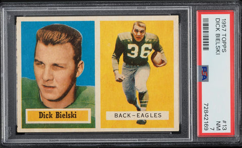1957 Topps FB Card # 13 Dick Bielski Philadelphia Eagles PSA 7 NRMT (MGD2)