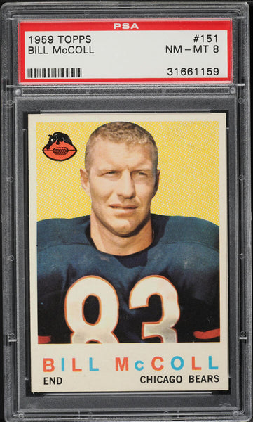 1959 Topps FB Card #151 Bill McColl Chicago Bears HOF PSA 8 NM-MT (MGD2)