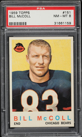 1959 Topps FB Card #151 Bill McColl Chicago Bears HOF PSA 8 NM-MT (MGD2)