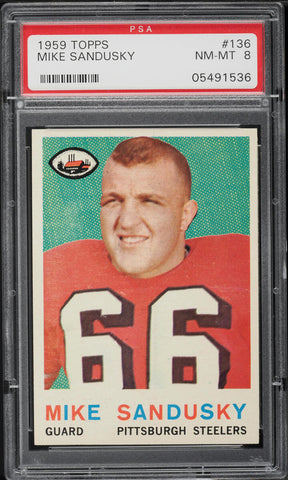 1959 Topps FB Card #136 Mike Sandusky Pittsburgh Steelers ROOKIE RC PSA 8 NM-MT (MGD2)