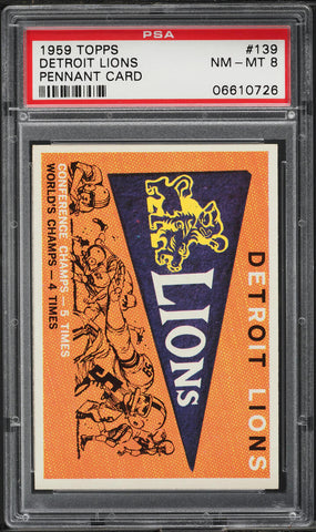 1959 Topps FB Card #139 Detroit Lions PENNANT CARD PSA 8 NM-MT (MGD2)