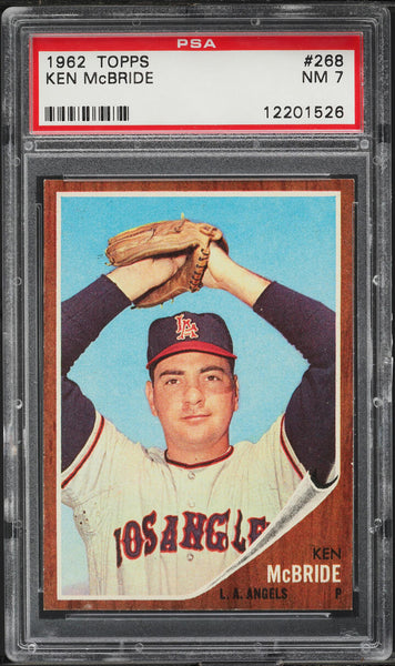 1962 Topps BB Card #268 Ken McBride Los Angeles Angels PSA 7 NRMT (MGD2)