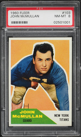 1960 Fleer FB Card #103 John McMullan New York Titans ROOKIE RC PSA 8 NM-MT (MGD2)