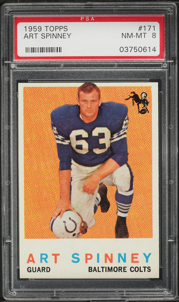 1959 Topps FB Card #171 Art Spinney Baltimore Colts PSA 8 NM-MT (MGD2)