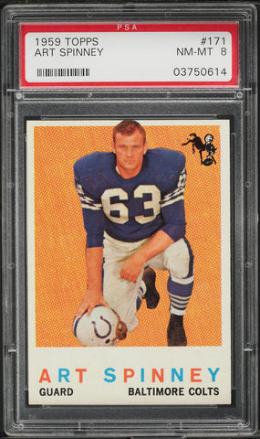 1959 Topps FB Card #171 Art Spinney Baltimore Colts PSA 8 NM-MT (MGD2)