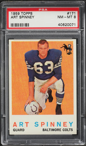 1959 Topps FB Card #171 Art Spinney Baltimore Colts PSA 8 NM-MT (MGD2)